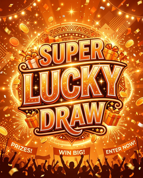 SUPER LUCKY DRAW